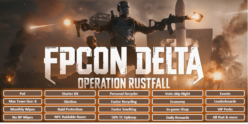 FPCON Delta: Operation Rustfall [PvE]